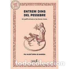 Libros: ENTREM DINS DEL PESSEBRE - SERRA I FORNELL, VALENTI