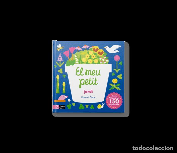 Livros: EL MEU PETIT JARDI - OONO, MAYUMI