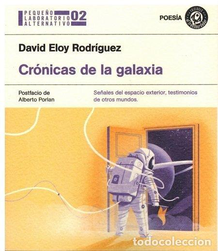 books: CRONICAS DE LA GALAXIA - RODRIGUEZ RAMAJO, DAVID ELOY