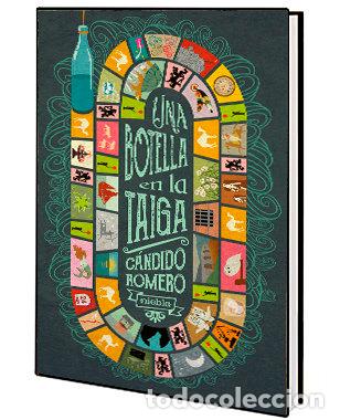 B&uuml;cher: UNA BOTELLA EN LA TAIGA - ROMERO, CANDIDO