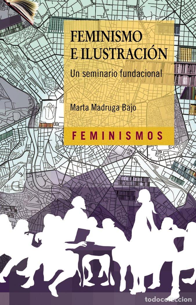Livres: FEMINISMO E ILUSTRACION - MADRUGA BAJO, MARTA