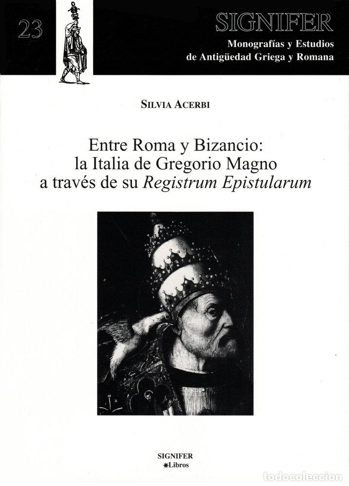 books: ENTRE ROMA Y BIZANCIO - ACERBI, SILVIA