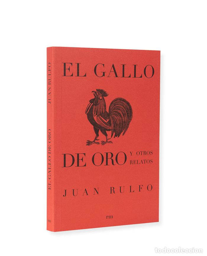 Livros: GALLO DE ORO Y OTROS RELATOS,EL - RULFO, JUAN