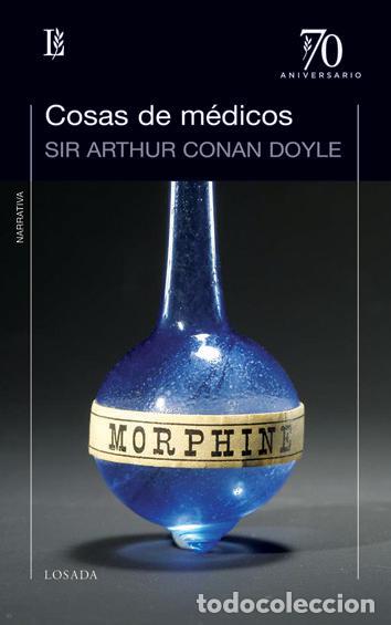 Libros: COSAS DE MEDICOS - CONAN DOYLE, SIR ARTHUR
