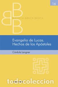 books: EVANGELIO DE LUCAS. HECHOS DE LOS APOSTOLES - LANGNER, CORDULA