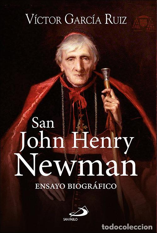 Libros: SAN JOHN HENRY NEWMAN - GARCIA RUIZ, VICTOR