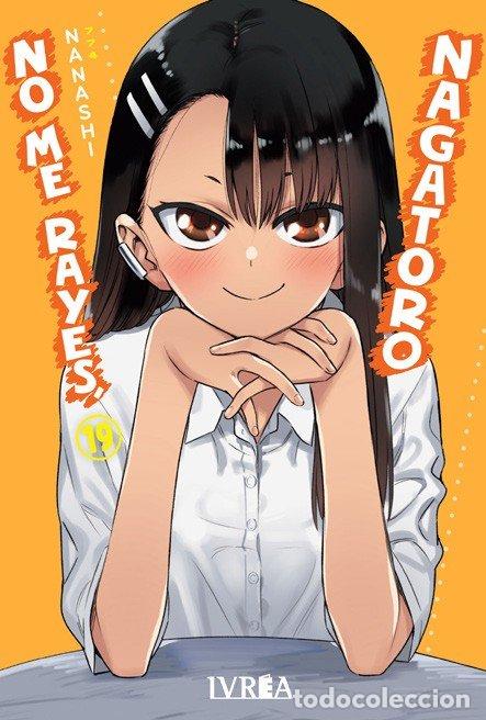 B&uuml;cher: NO ME RAYES NAGATORO 19 - NANASHI