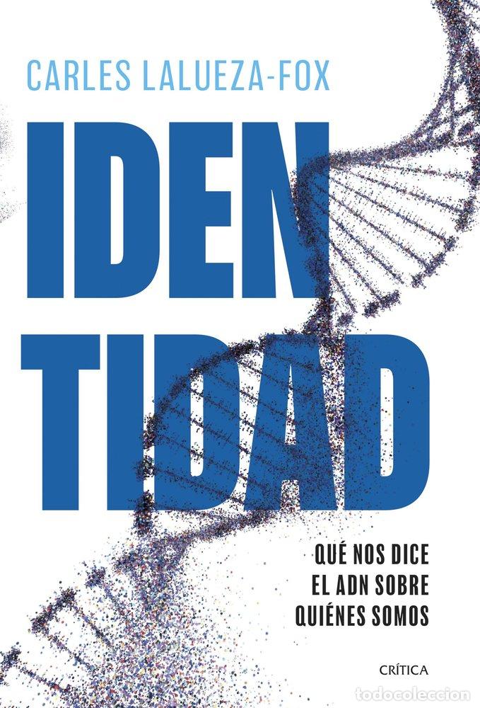 Livros: IDENTIDAD - CARLES LALUEZA-FOX