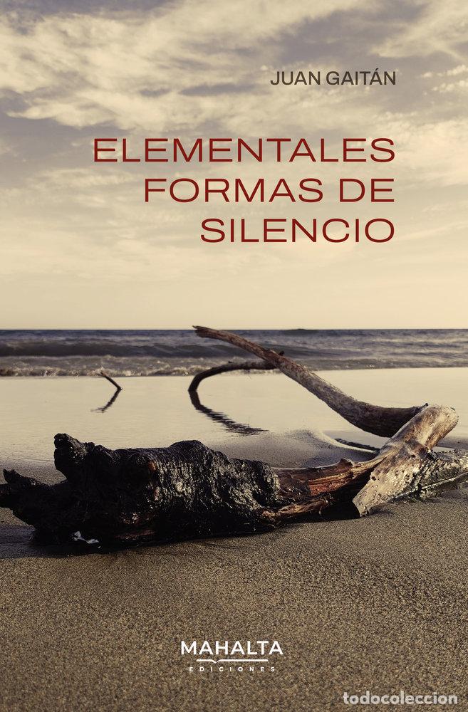 Livros: ELEMENTALES FORMAS DE SILENCIO - GAITAN, JUAN
