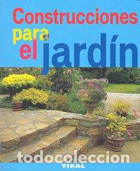 Livros: CONSTRUCCIONES PARA EL JARDIN - AA.VV