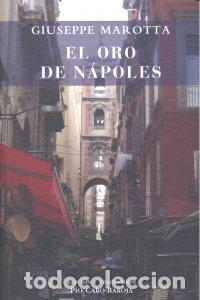 Libri: ORO DE NAPOLES,EL - MAROTTA, GIUSEPPE