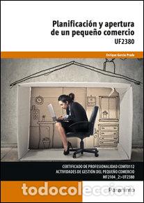 Libros: PLANIFICACION Y APERTURA DE UN PEQUE&Ntilde;O COMERCIO - GARCIA PRADO, ENRIQUE