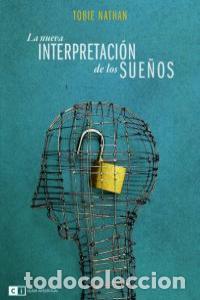 Livres: NUEVA INTERPRETACION DE LOS SUE&Ntilde;OS,LA - NATHAN, TOBIE