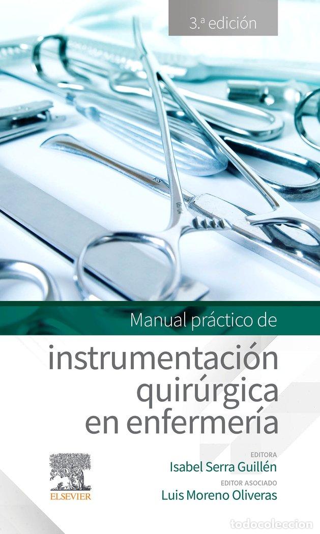 Libri: MANUAL PRACTICO DE INSTRUMENTACION QUIRURGICA EN ENFERMERIA - AA.VV