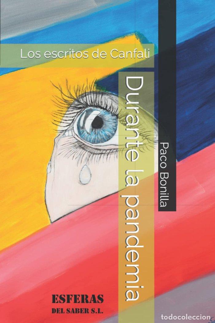 Livros: DURANTE LA PANDEMIA LO ESCRITOS DE CANFALI - BONILLA MENGUAL, PACO