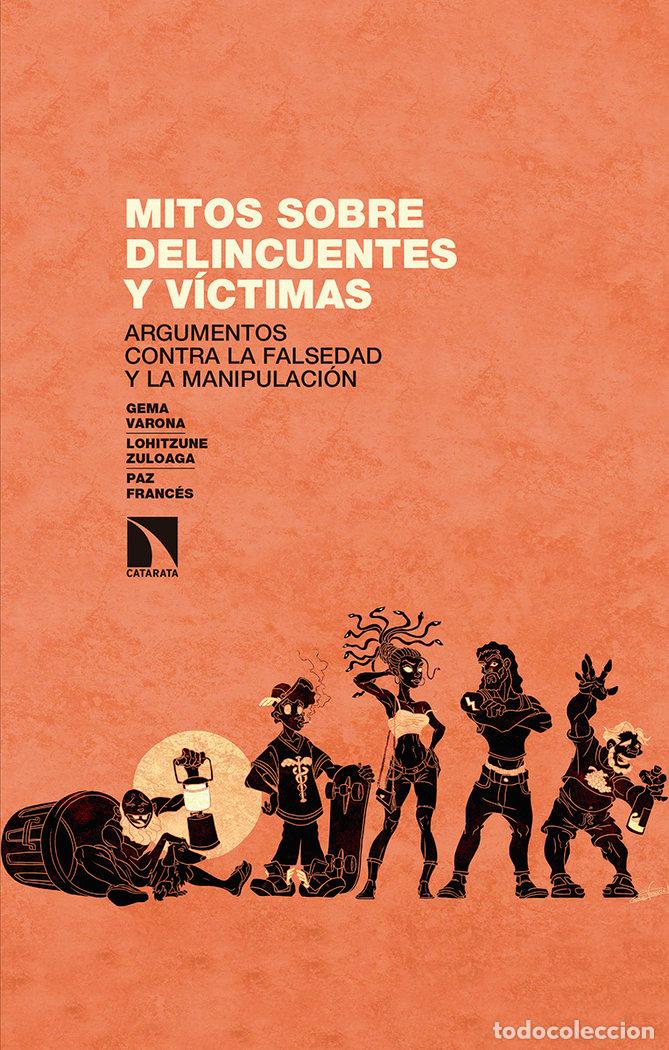 Livros: MITOS SOBRE DELINCUENTES Y VICTIMAS - VARONA, GEMA
