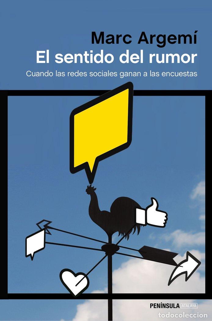 Libros: SENTIDO DEL RUMOR,EL - ARGEMI, MARC