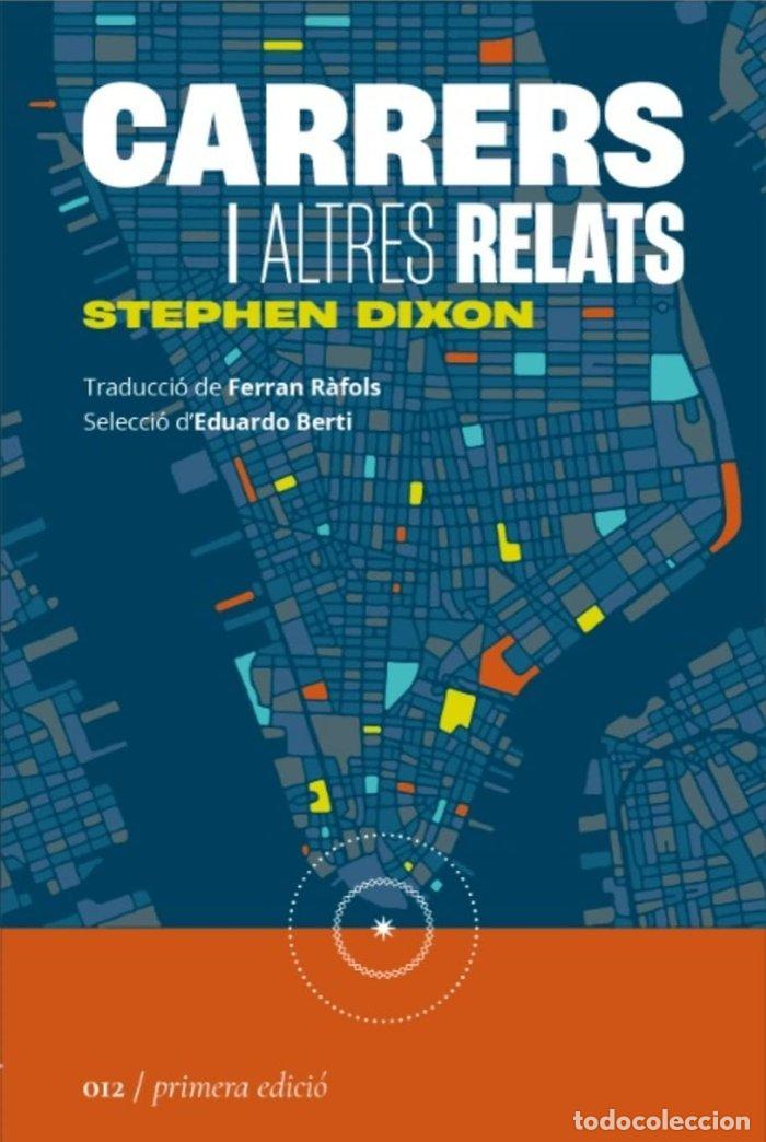 books: CARRERS I ALTRES RELATS - DIXON, STEPHEN