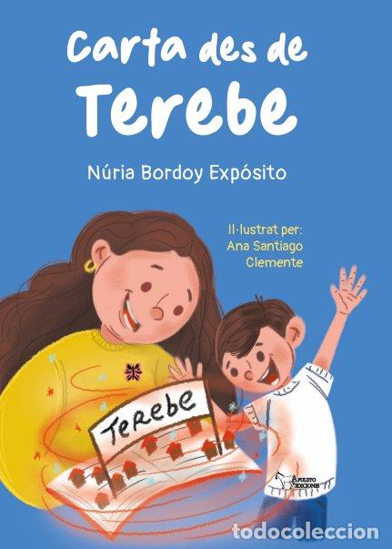 Livros: CARTA DES DE TEREBE - BORDOY EXPOSITO, NURIA