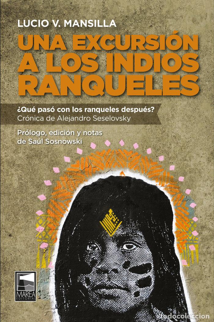 books: UNA EXCURSION A LOS INDIOS RANQUELES - MANSILLA, LUCIO V