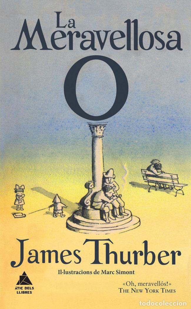 books: MERAVELLOSA O,LA - THURBER, JAMES