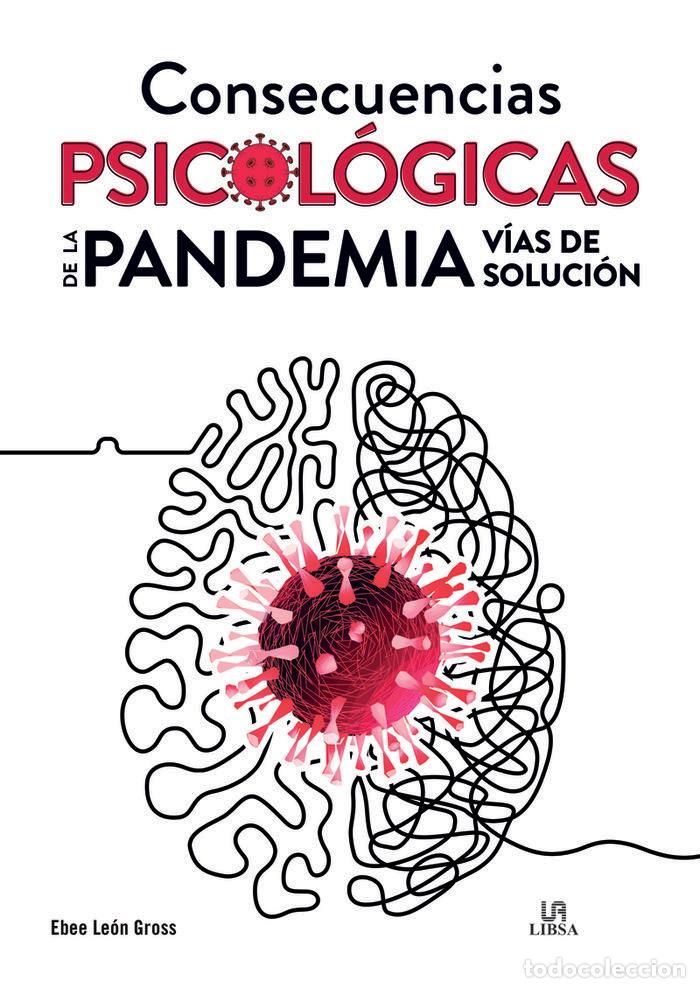 Livres: CONSECUENCIAS PSICOLOGICAS DE LA PANDEMIA - LEON GROSS, EBEE