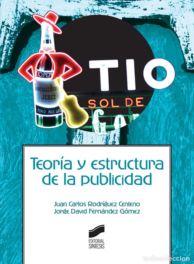 Livres: TEORIA Y ESTRUCTURA DE LA PUBLICIDAD - RODRIGUEZ CENTENO, JUAN CARLOS