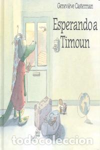 B&uuml;cher: ESPERANDO A TIMOUN - GENEVI&Egrave;VE CASTERMAN
