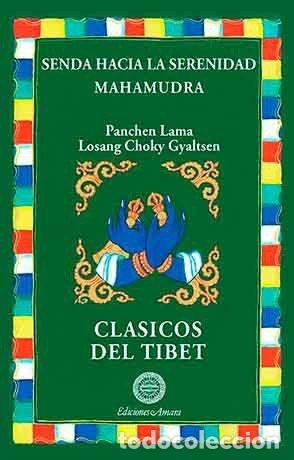 Livros: SENDA HACIA LA SERENIDAD - LOSANG CHOKY GYALTSEN, PANCHEN LAMA