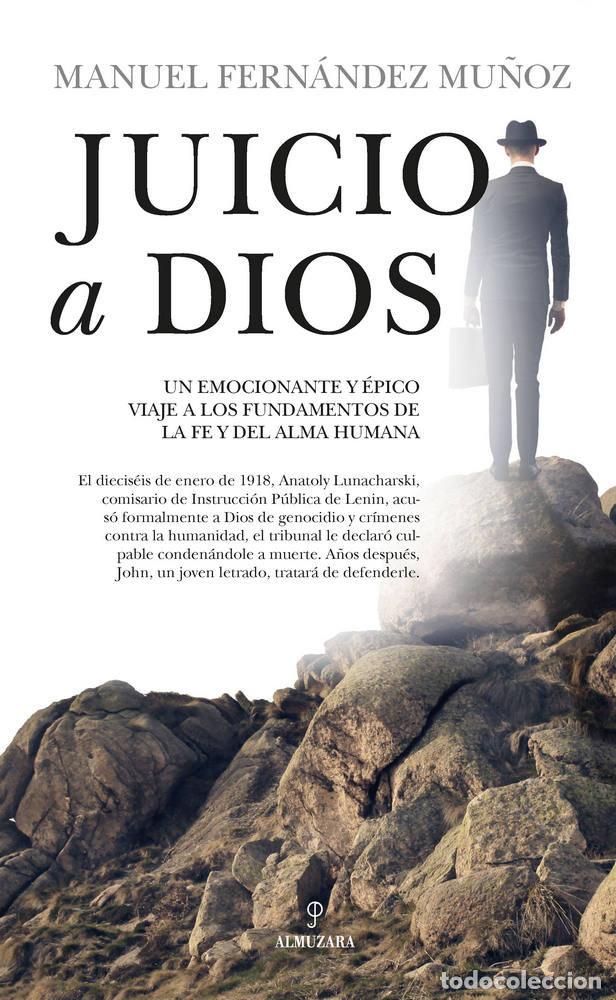 Libros: JUICIO A DIOS - FERNANDEZ MU&Ntilde;OZ, MANUEL
