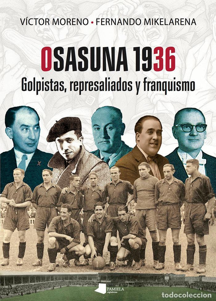 B&uuml;cher: OSASUNA 1936 - MORENO, VICTOR