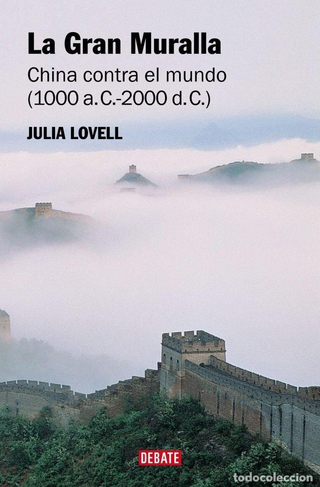 books: LA GRAN MURALLA - LOVELL, JULIA