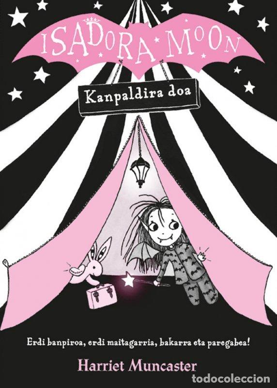 Livros: ISADORA MOON 2: KANPALDIRA DOA - MUNCASTER, HARRIET
