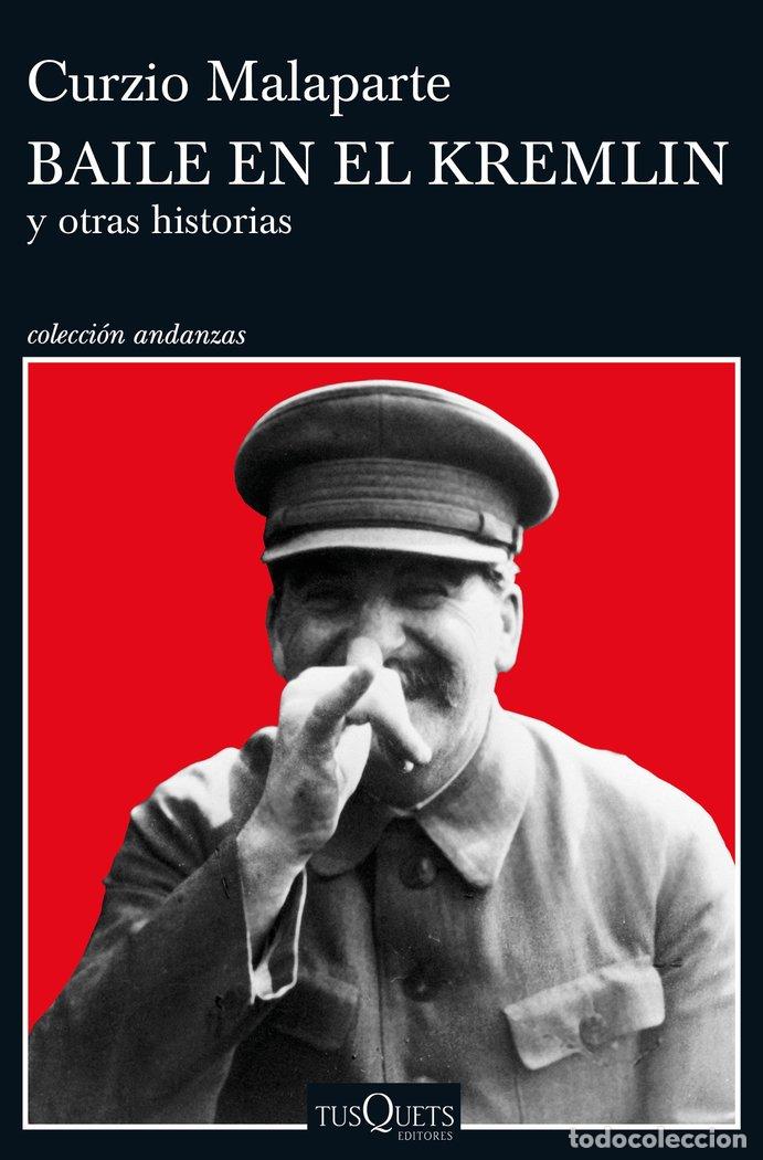 Livros: BAILE EN EL KREMLIN - MALAPARTE, CURZIO