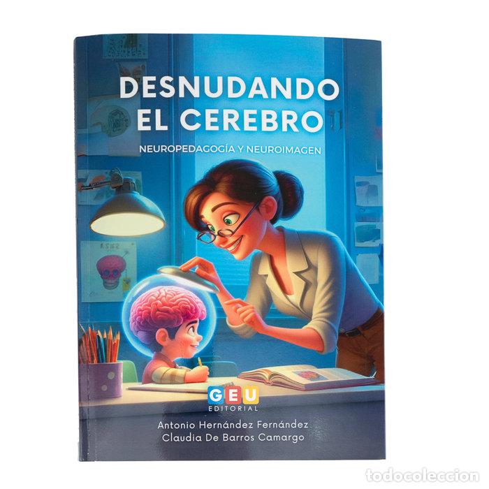Livres: DESNUDANDO EL CEREBRO - DE BARROS CAMARGO, CLAUDIA