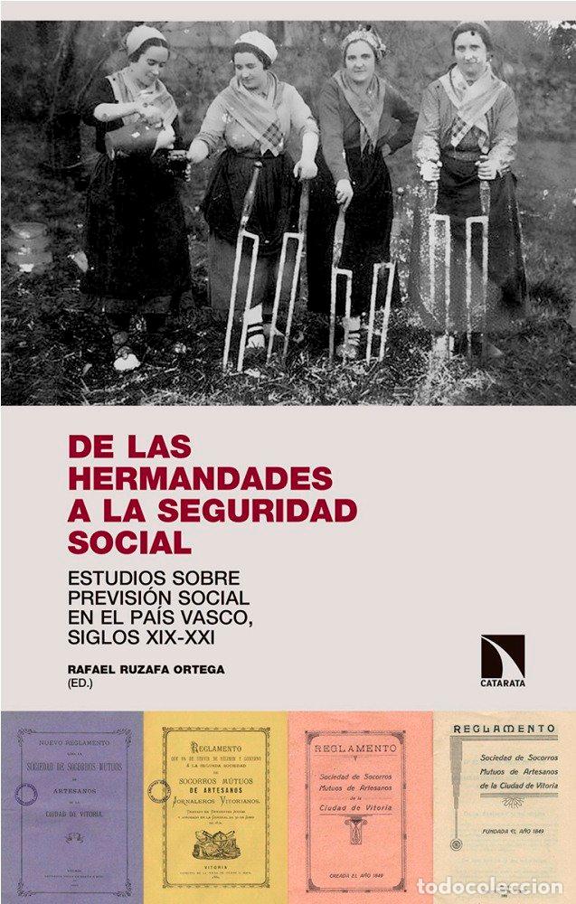 Libros: DE LAS HERMANDADES A LA SEGURIDAD SOCIAL - RUZAFA ORTEGA, RAFAEL