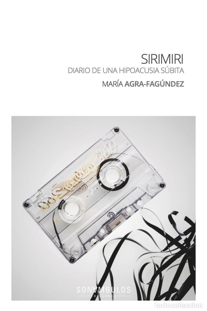Livres: SIRIMIRI - AGRA-FAGUNDEZ, MARIA