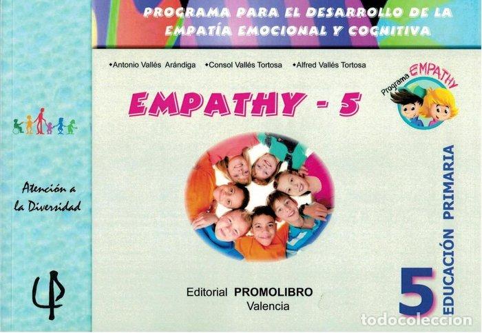 Livros: EMPATHY 5 PROGRAMA PARA DESARROLLO DE LA EMPATIA EMOCIONAL - VALLES ARANDIGA, ANTONIO