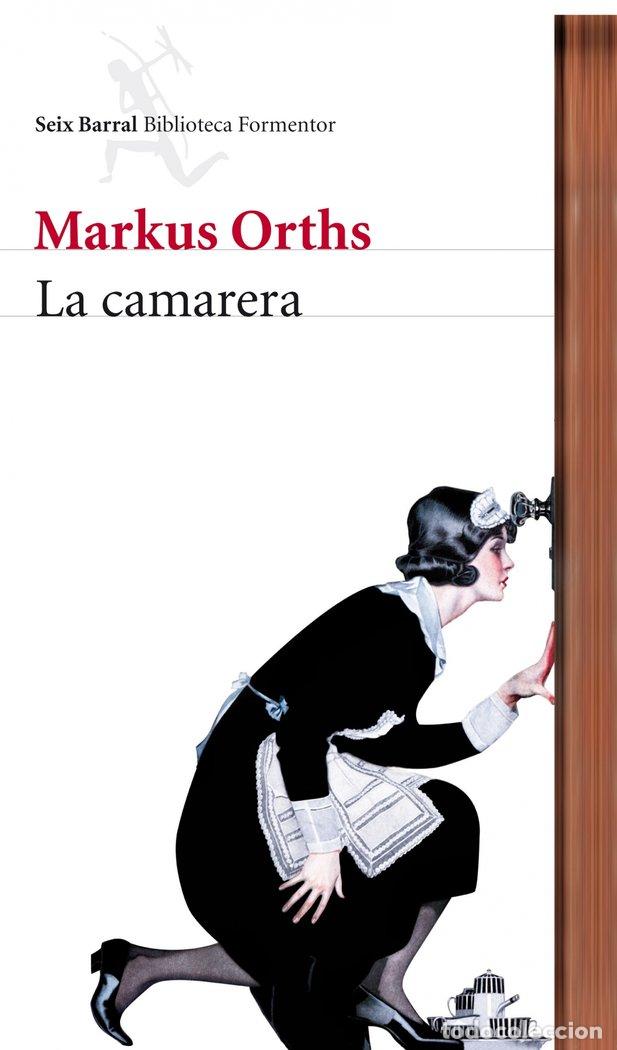 B&uuml;cher: CAMARERA,LA - ORTHS, MARKUS