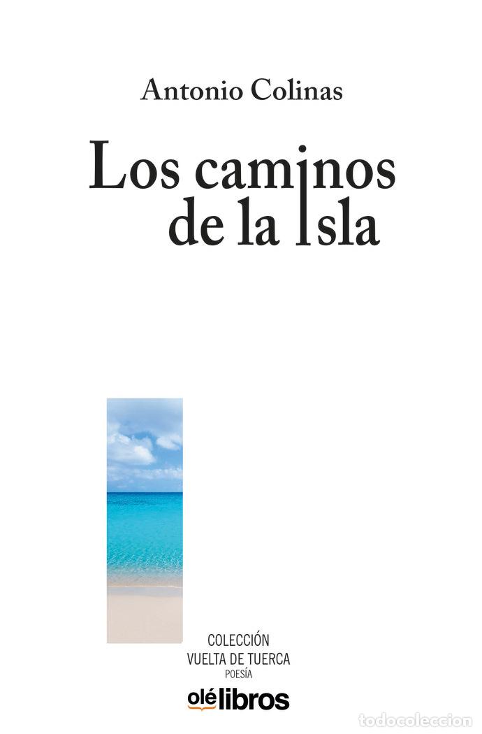 Libros: LOS CAMINOS DE LA ISLA - COLINAS LOBATO, ANTONIO
