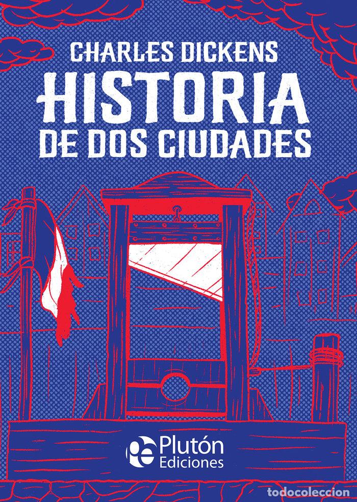 Livros: HISTORIA DE DOS CIUDADES - DICKENS, CHARLES