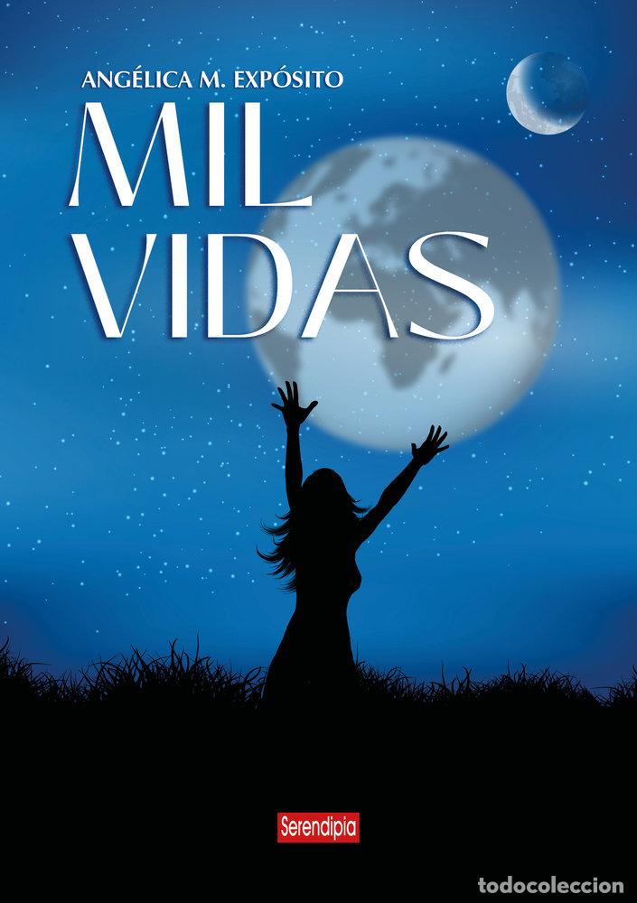 Libri: MIL VIDAS - M EXPOSITO, ANGELICA