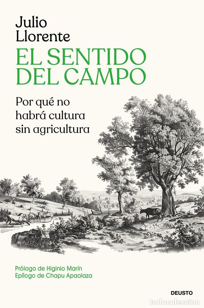 Livres: EL SENTIDO DEL CAMPO - JULIO LLORENTE