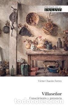 Livros: VILLASE&Ntilde;OR CONOCIMIENTO Y PRESENCIA - CHACON FERREY, VICTOR