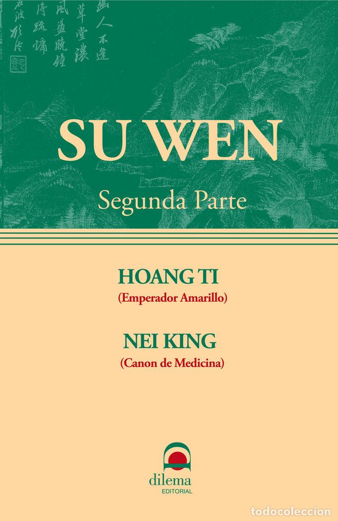 books: SU WEN HUANG DI NEI JING SO OUENN 2 PARTE - HUANG