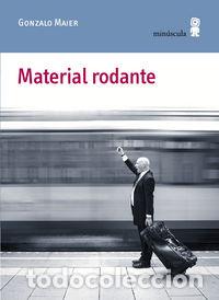 B&uuml;cher: MATERIAL RODANTE - MAIER CRUZ, GONZALO