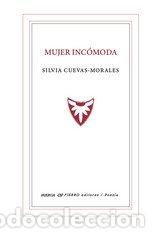 B&uuml;cher: MUJER INCOMODA - CUEVAS MORALES, SILVIA