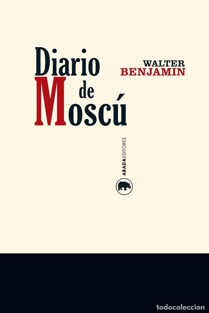 books: DIARIO DE MOSCU - BENJAMIN, WALTER