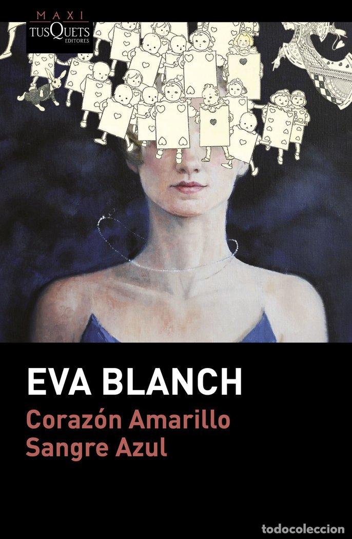 Libros: CORAZON AMARILLO SANGRE AZUL - BLANCH, EVA
