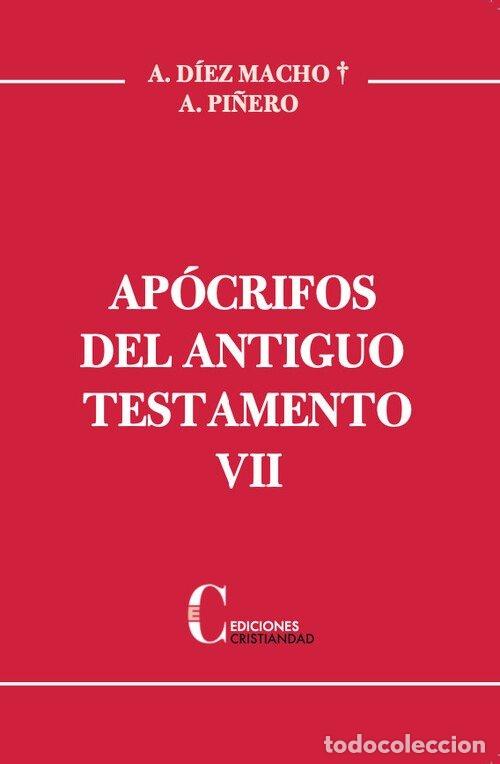 Libri: APOCRIFOS DEL ANTIGUO TESTAMENTO VII - DIEZ MACHO, A